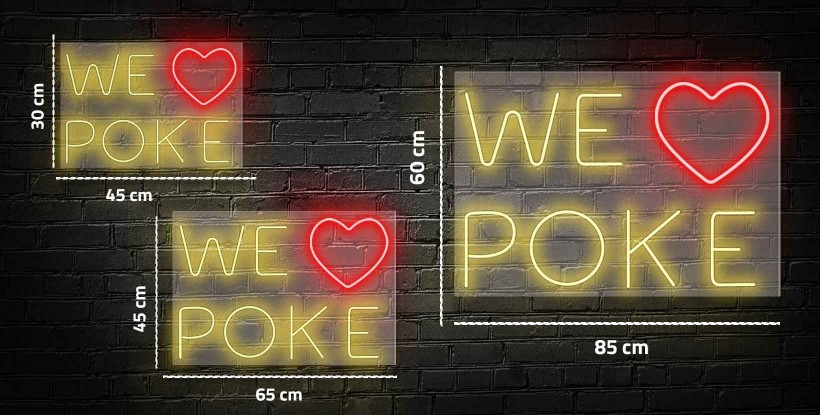 Neon WE LOVE POKE