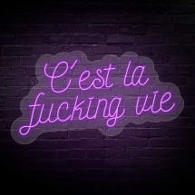 Neón C'EST LA FUCKING