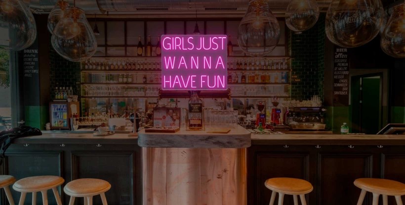 Neón GIRLS JUST WANNA HAVE FUN